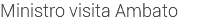 Ministro visita Ambato