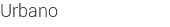 Urbano