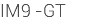 IM9 -GT